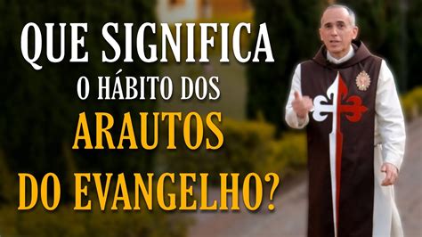 Que Significa O H Bito Dos Arautos Do Evangelho Arautosdoevangelho