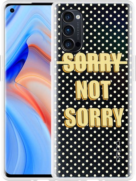 Oppo Reno Pro G Hoesje Sorry Not Sorry Designed By Cazy Bol