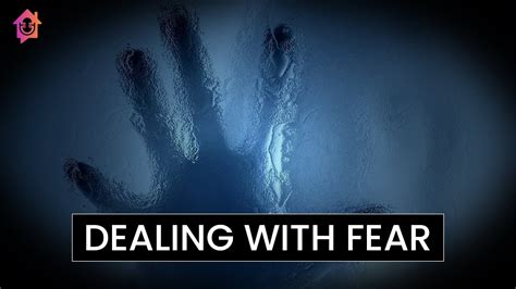 Dealing With Fear Kapil Gupta Md Youtube