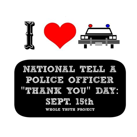 National Tell A Police Officer Thank You Day Is September 15th