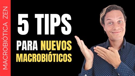 5 Tips Para Nuevos MacrobiÓticos ¡equilibra Tu Vida Con La Macrobiótica Instituto