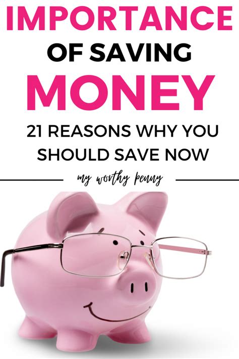 Importance Of Saving Money 21 Reasons Why You Should Save My Worthy