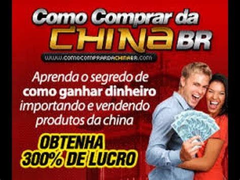 Como Importar Da China E Vender No Brasil Veja YouTube