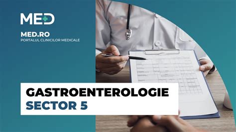 Gastroenterologie Sector Top Clinici Pre Uri Programare Online