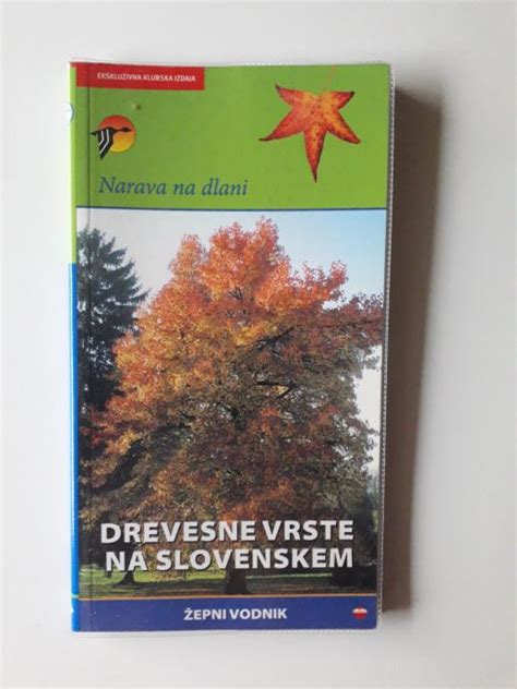 DREVESNE VRSTE NA SLOVENSKEM NARAVA NA DLANI ŽEPNI VODNIK