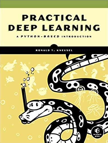 10 Best Deep Learning Books of 2024 [Learn Deep Learning ASAP]