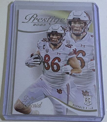 Dalton Kincaid Panini Prestige Rookie Rc Buffalo Bills Ebay