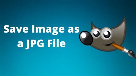 How to Save an Image in GIMP as a JPG File - YouTube