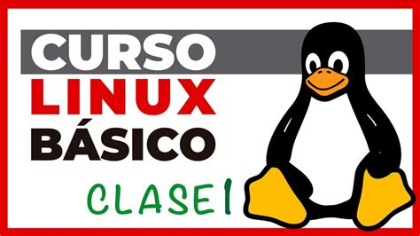 Curso de Linux Básico Clase 1 YouTube