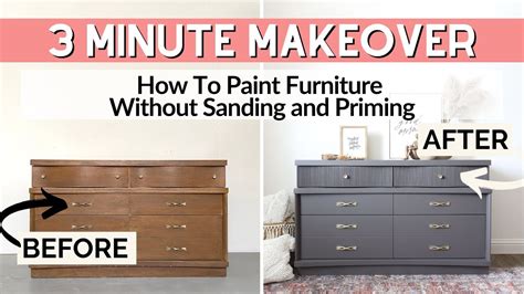 How To Paint Furniture Without Sanding And Priming Minute Makeover