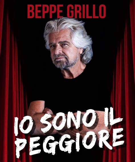 BEPPE GRILLO Io Sono Il Peggiore Date E Biglietti Teatro It