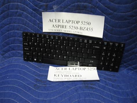 Acer Aspire 5250 BZ455 P5WE6 KEYBOARD DARFON NSK 2ALCID P N PK130C92A00