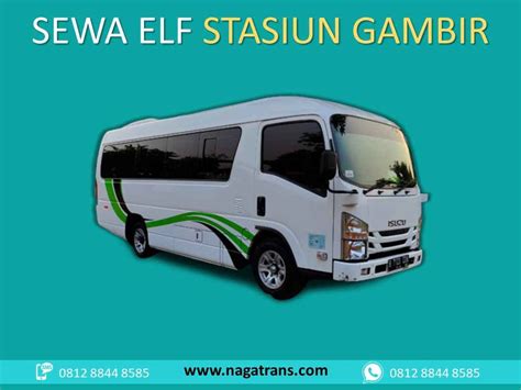 Sewa Elf Stasiun Gambir Jakarta Harga Murah