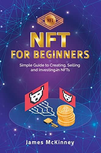 Pdf Download Nft For Beginners Simple Guide To Creating Selling And