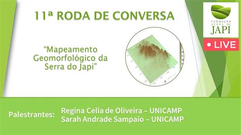 11ª Roda de Conversa Mapeamento Geomorfológico da Serra do Japi YouTube