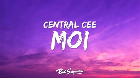 Central Cee RAYE Moi Lyrics No Homo But I Slept With Bro YouTube