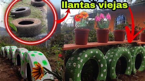 Llantas Viejas Convertidas En Brillantes Ideas Decoraci N Con Llantas