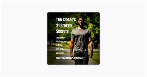 ‎the Closers 21 Proven Secrets To Close More Wholesale Deals In 30