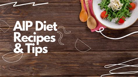 AIP Diet Recipes and Ideas