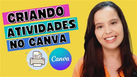 Canva Para Professores Tutorial Completo Para Criar Atividades