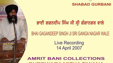 Shabad Gurbani Kirtan Anand Sahib Bhai Gagandeep Singh Ji Sri Ganga