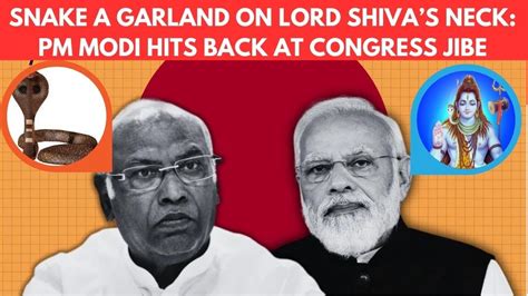 Mallikarjun Kharge Says Pm Modi Like A Poisonous Snake Later