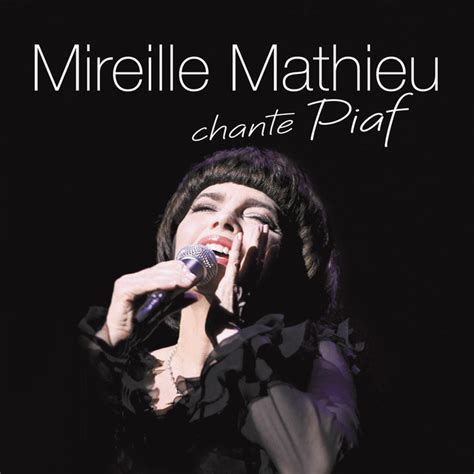 Mireille Mathieu Chante Piaf Album By Mireille Mathieu Spotify