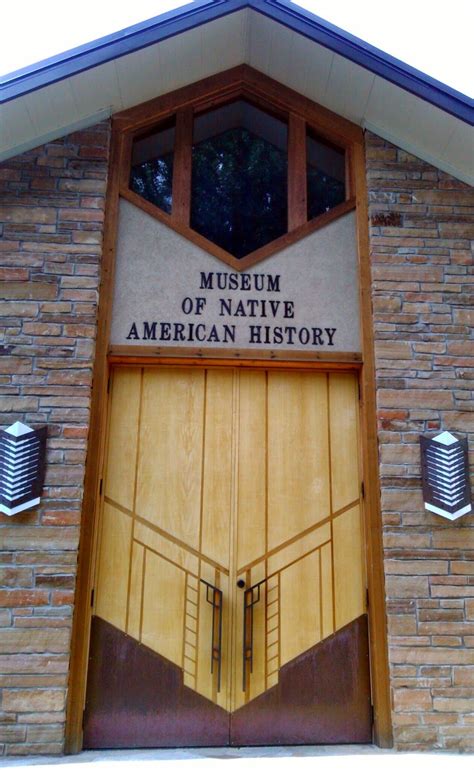 Museum Of Native American History Entrance Native American History