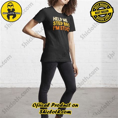 Porn Hub Help Me Step Bro I M Stuck T Shirt Shicloth