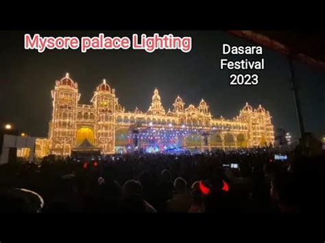 Mysore Dasara Festival Palace Light Show Mysore Palace Night View