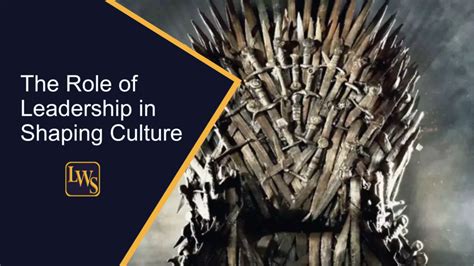 The Role Of Leadership In Shaping Organizational Culture Lorna Weston