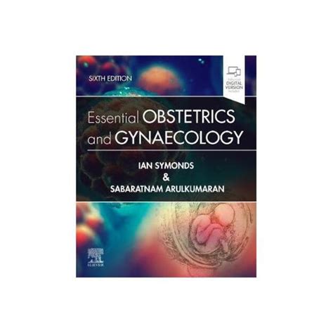 Essential Obstetrics And Gynaecology 6th Edition