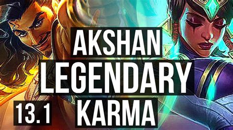 AKSHAN Vs KARMA TOP 22 1 10 Rank 3 Akshan Legendary 7 Solo Kills