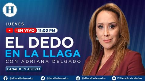 El Dedo en la Llaga con Adriana Delgado entrevista a Miguel Ángel