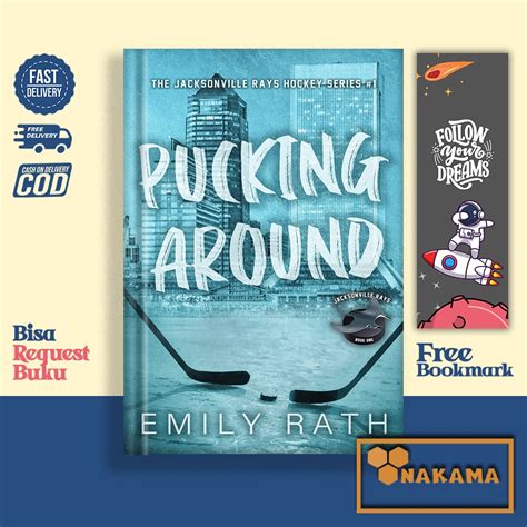 Jual Pucking Around A Why Choose Hockey Romance By Emily Rath English