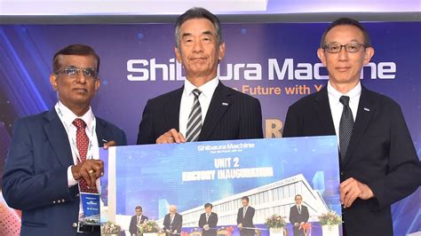 Shibaura Machine Indias Unit Near Chennai Goes On Stream The Hindu