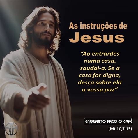 As instruções de Jesus EFC Comunidade Paz e Bem