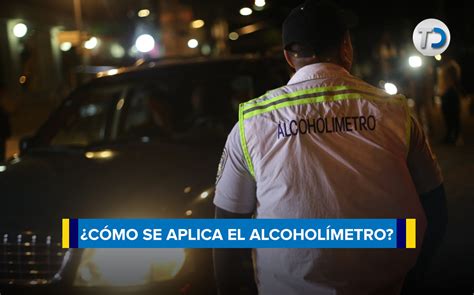 Cómo Funciona El Alcoholímetro En La Cdmx Y Cuáles Son Las Multas Telediario México