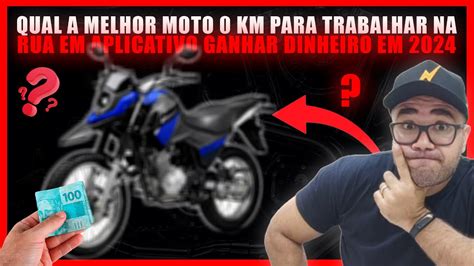 QUAL A MELHOR MOTO 0 KM PARA TRABALHAR NA RUA EM APLICATIVO MOTOBOY