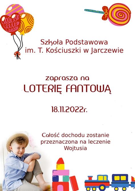 Loteria Fantowa Szkoła Podstawowa im Tadeusza Kościuszki w Jarczewie