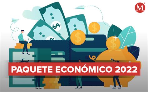 Qué es el Paquete Económico y por qué es importante Grupo Milenio