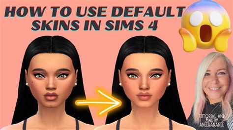 How To Use Default Skins In The Sims Youtube