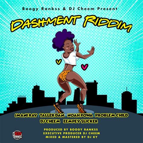 ‎boogy Rankss And Dj Cheem Present Dashment Riddim By Various Artists On