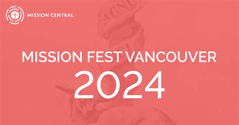 Mission Fest Vancouver Schedule Abbie Sharai