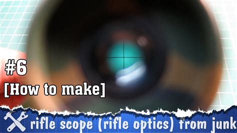 How To Make A Rifle Scope Youtube