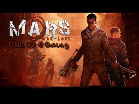 Mars War Logs Pc Gameplay Hd P Youtube