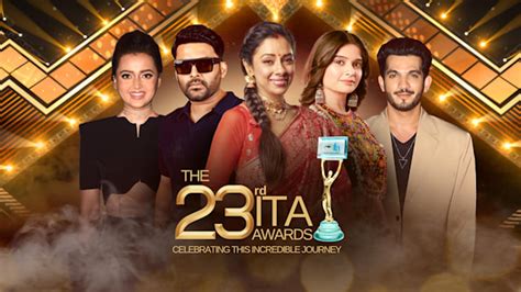 23rd Indian Television Academy Awards 2023 Full Episode, Watch 23rd ...