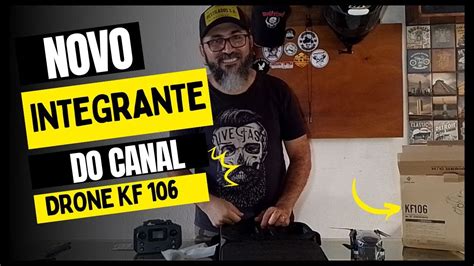 Apresenta O Do Novo Integrante Do Canal Casal V Custom Drone Kf