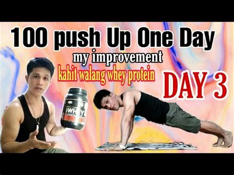 Day Push Ups Sa Isang Araw My Improvement Kahit Walang Whey