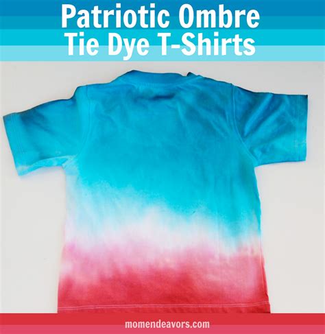 DIY Patriotic Ombre Tie Dye T-Shirts